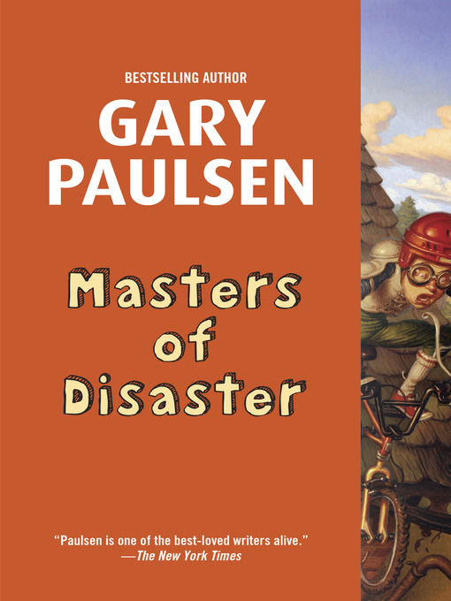 Title details for Masters of Disaster by Gary Paulsen - Available
